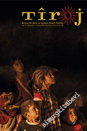 Tiroj İki Aylık Kültür Sanat Edebiyat dergisi - Dosya: Kolombiya'nın B