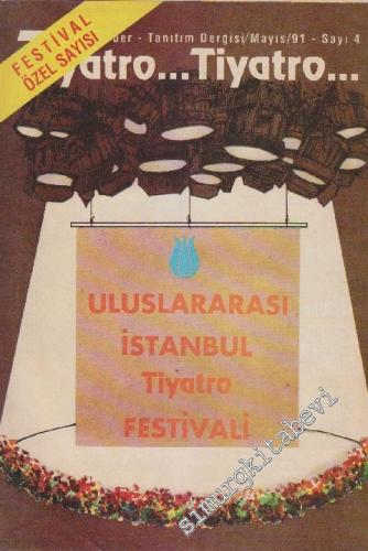 Tiyatro Dergisi - Festival Özel Sayısı - Dosya: Uluslararası İstanbul 