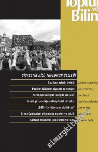 Toplum ve Bilim - Üç Aylık Dergi - Dosya: Siyasetin Dili Toplumun Bell