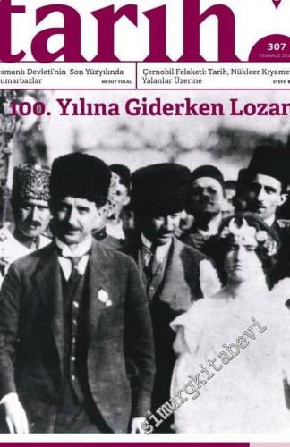 Toplumsal Tarih Dergisi - 100.Yılına Girerken Lozan, Osmanlı Kumarbazl