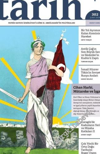 Toplumsal Tarih Dergisi - Cihan Harbi, Mütareke ve İşgal - Sayı: 302 Ş