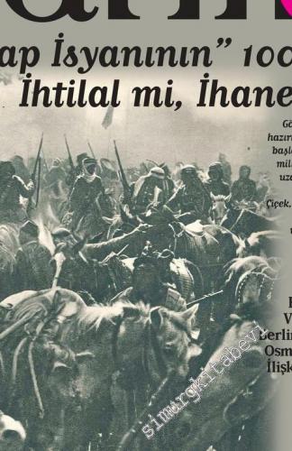 Toplumsal Tarih Dergisi - Dosya: Arap İsyanı'nın 100. Yılı: İhtilal mi