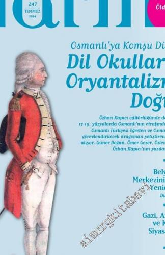 Toplumsal Tarih Dergisi - Dosya: Osmanlı'ya Komşu Dünyada Dil Okulları