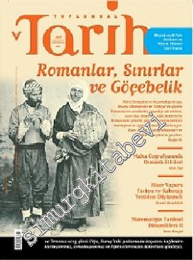 Toplumsal Tarih Dergisi - Dosya Romanlar Sınırlar ve Göçebelik - Sayı:
