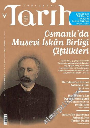 Toplumsal Tarih Dergisi - Osmanlı'da Kurulan Musevi İskân Birliği (JCA