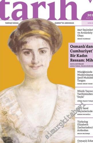 Toplumsal Tarih Dergisi - Osmanlı'dan Cumhuriyet'e Bir Kadın Ressam Mi
