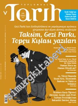 Toplumsal Tarih Dergisi - Taksim, Gezi Parkı, Topçu Kışlası Yazıları -