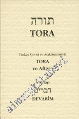 Tora 5. Kitap : Türkçe Çeviri ve Açıklamalarıyla Tora ve Aftara - Deva