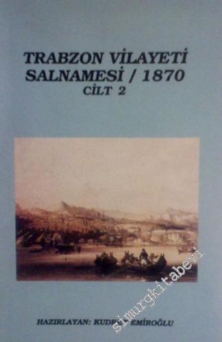Trabzon Vilayeti Salnamesi 2 (1870)