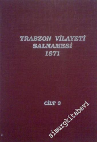 Trabzon Vilayeti Salnamesi 3 (1871)