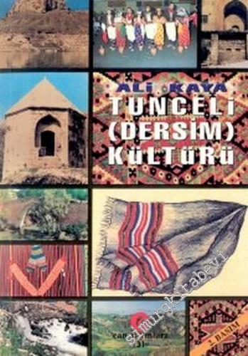 Tunceli ( Dersim ) Kültürü