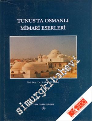 Tunus'ta Osmanlı Mimari Eserleri