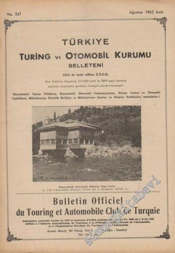 Turing - Türkiye Turing ve Otomobil Kurumu Belleteni - No: 247 Ağustos