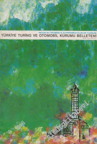 Turing - Türkiye Turing ve Otomobil Kurumu Belleteni - Sayı: 22 - 301,