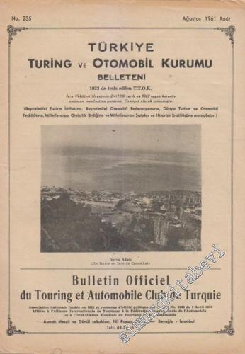 Turing - Türkiye Turing ve Otomobil Kurumu Belleteni - Sayı: 235 Ağust