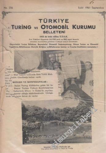 Turing - Türkiye Turing ve Otomobil Kurumu Belleteni - Sayı: 236 Eylül