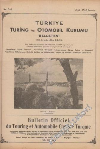 Turing - Türkiye Turing ve Otomobil Kurumu Belleteni - Sayı: 240 Ocak
