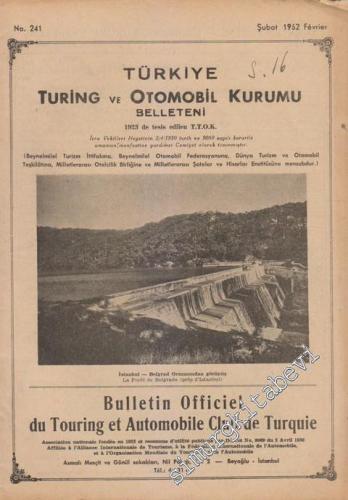Turing - Türkiye Turing ve Otomobil Kurumu Belleteni - Sayı: 241 Şubat