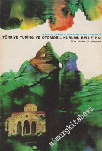 Turing - Türkiye Turing ve Otomobil Kurumu Belleteni - Sayı: 25 - 304,