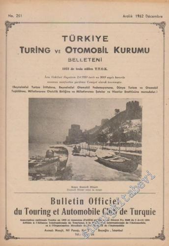 Turing - Türkiye Turing ve Otomobil Kurumu Belleteni - Sayı: 251 Aralı