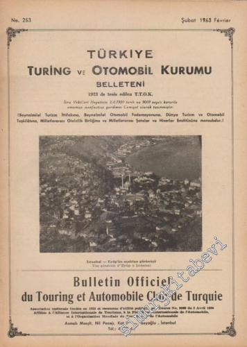 Turing - Türkiye Turing ve Otomobil Kurumu Belleteni - Sayı: 253 Şubat
