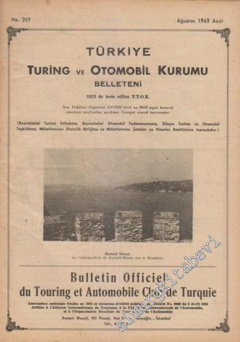 Turing - Türkiye Turing ve Otomobil Kurumu Belleteni - Sayı: 259 Ağust