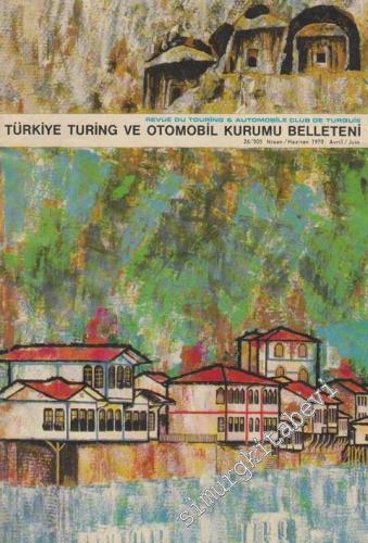 Turing - Türkiye Turing ve Otomobil Kurumu Belleteni - Sayı: 26 - 305,