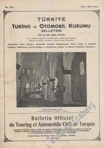 Turing - Türkiye Turing ve Otomobil Kurumu Belleteni - Sayı: 266 Mart