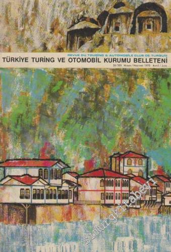 Turing - Türkiye Turing ve Otomobil Kurumu Belleteni - Sayı: 27 - 306,