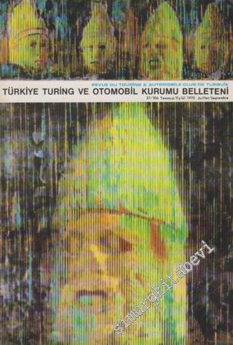 Turing - Türkiye Turing ve Otomobil Kurumu Belleteni - Sayı: 29 - 308,