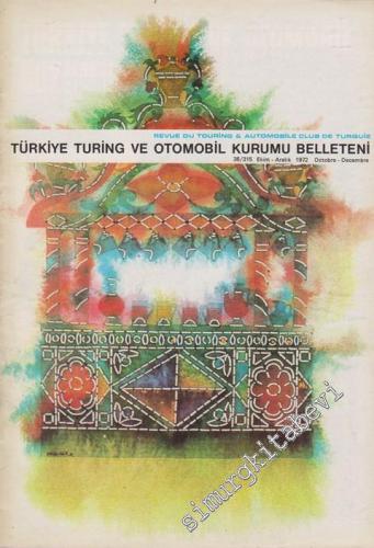 Turing - Türkiye Turing ve Otomobil Kurumu Belleteni - Sayı: 36 - 315,