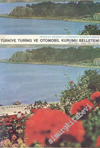 Turing - Türkiye Turing ve Otomobil Kurumu Belleteni - Sayı: 38 - 317 