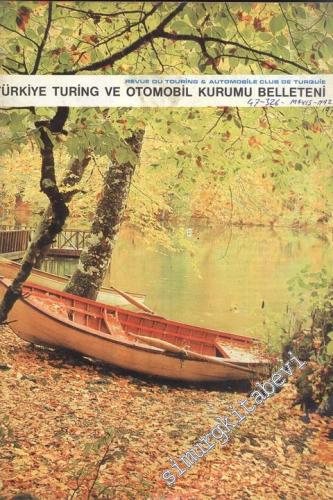 Turing - Türkiye Turing ve Otomobil Kurumu Belleteni - Sayı: 47 - 326,