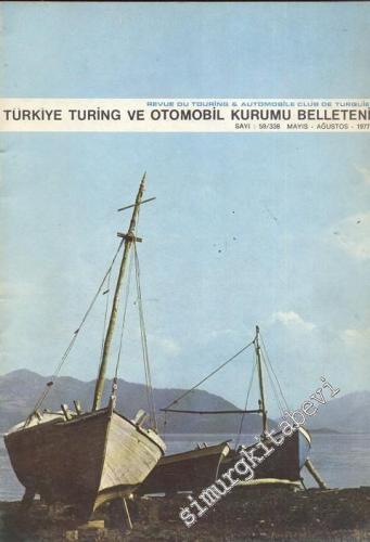 Turing - Türkiye Turing ve Otomobil Kurumu Belleteni - Sayı: 59 - 338,