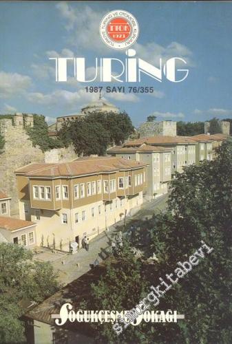 Turing - Türkiye Turing ve Otomobil Kurumu Belleteni: Soğukçeşme Sokağ