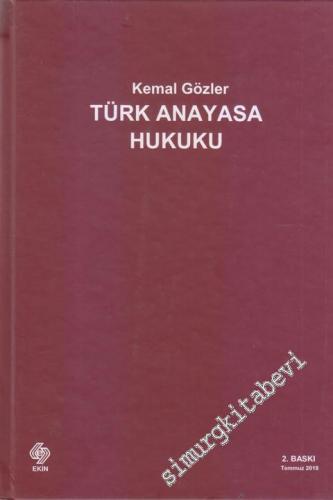 Türk Anayasa Hukuku CİLTLİ