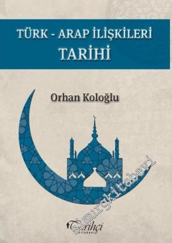 Türk Arap İlişkileri Tarihi