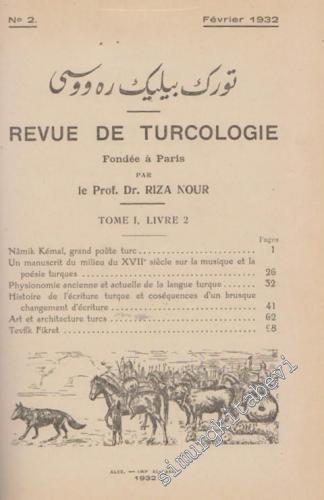 Türk Bilig Revüsü = Revue de Turcologie - Fondee a Paris - No: 2; Yıl: