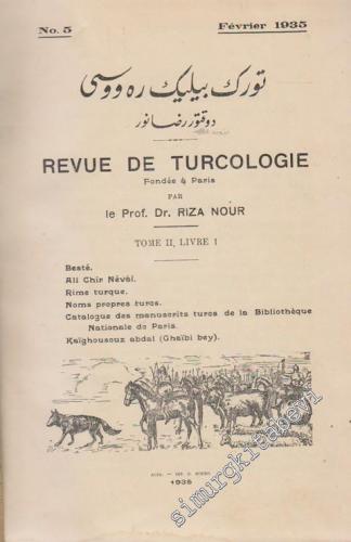 Türk Bilig Revüsü = Revue de Turcologie - Fondee a Paris - No: 5; Yıl: