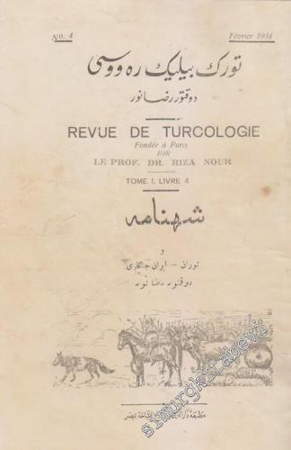 Türk Bilig Revüsü = Revue de Turcologie - Fondee a Paris - Şehname ve 