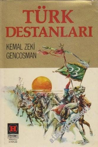 Türk Destanları: Bütün Eski ve Yeni Türk Destanları
