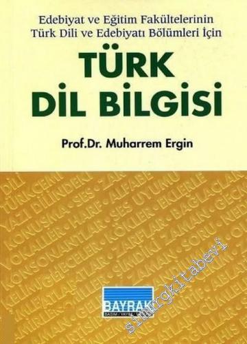 Türk Dil Bilgisi - Eğitim Enstitüleri Yüksek Okullar ve Temel Bilimler