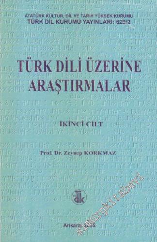 Türk Dili Üzerine Araştırmalar Cilt 2