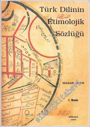 Türk Dilinin Etimolojik Sözlüğü