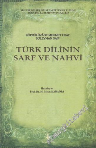 Türk Dilinin Sarf ve Nahvi : Tıpkıbaskı