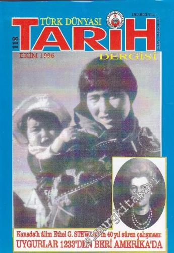 Türk Dünyası Tarih Kültür Dergisi - Sayı: 118 Ekim