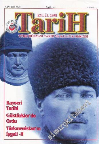 Türk Dünyası Tarih Kültür Dergisi - Sayı: 141 Eylül