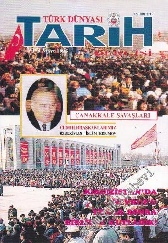 Türk Dünyası Tarih Kültür Dergisi - Sayı: 99 Mart