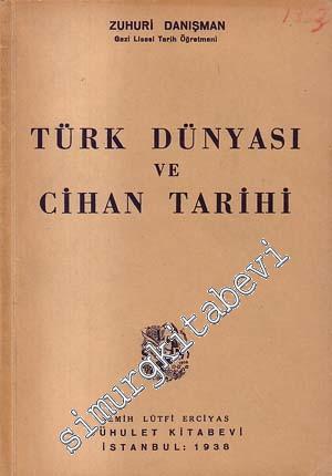 Türk Dünyası ve Cihan Tarihi