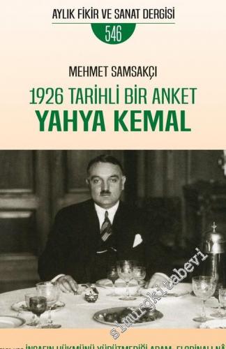 Türk Edebiyatı Aylık Fikir ve Sanat Dergisi - 1926 Tarihli Bir Anket Y